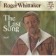 ROGER WHITTAKER - The last song